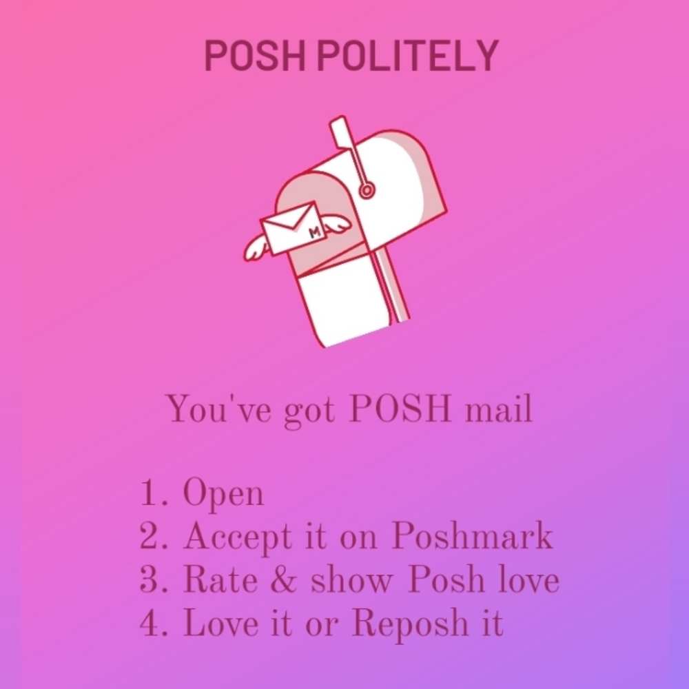 You've got Mail....POSH MAIL!